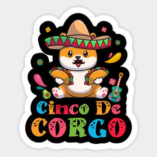 Cinco De Mayo Funny Mexican Corgi Cute Dog Lover Corgo Sticker